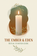 Ember and Eden Ritual Starter Guide ebook cover